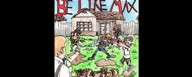 Music: Be Like Max ‘Play in the Mud’ (full album stream)