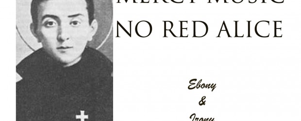 Music: Mercy Music & No Red Alice ‘Ebony & Irony’ (full album stream)